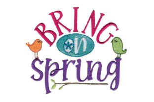 Bring on Spring